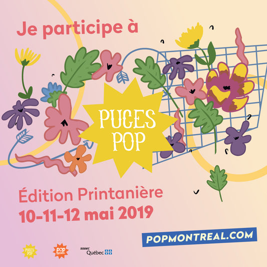 Rencontrez-nous aux Puces Pop printanières